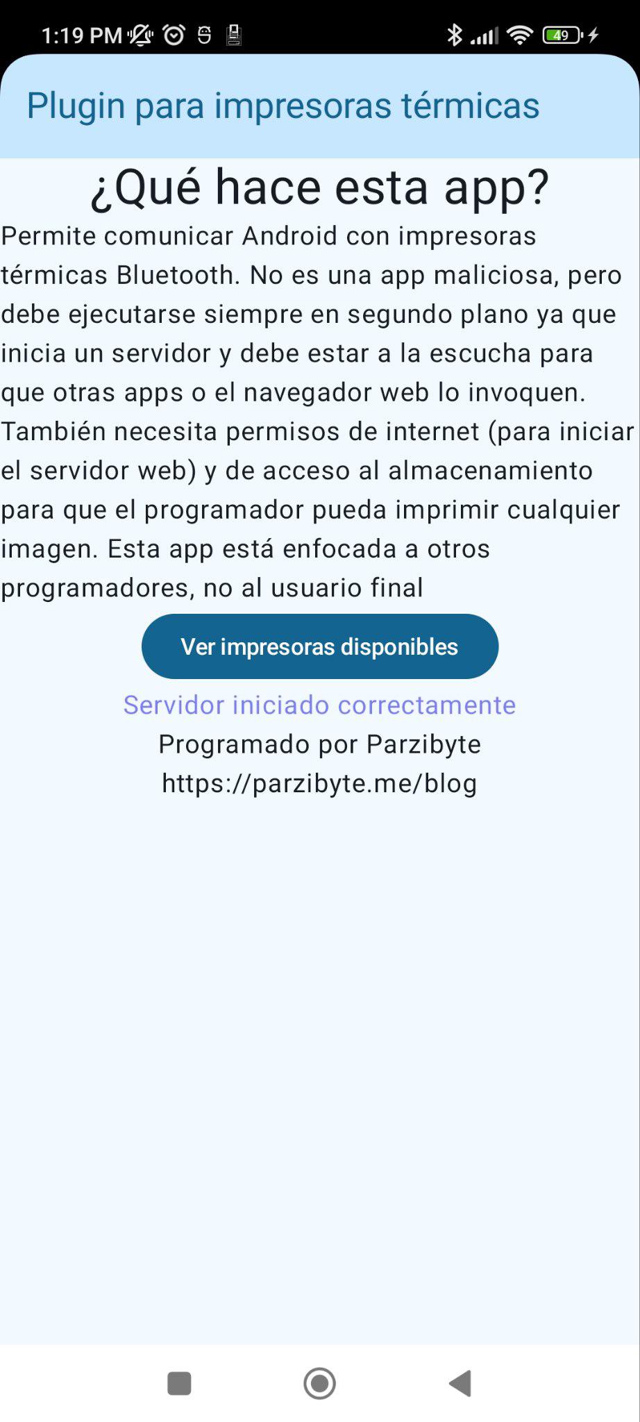 Captura de pantalla de un dispositivo Android en donde se muestra la aplicación para conectar a impresoras térmicas Bluetooth con ESC POS. Se aprecia la descripción de la aplicación y un botón para ver las impresoras disponibles