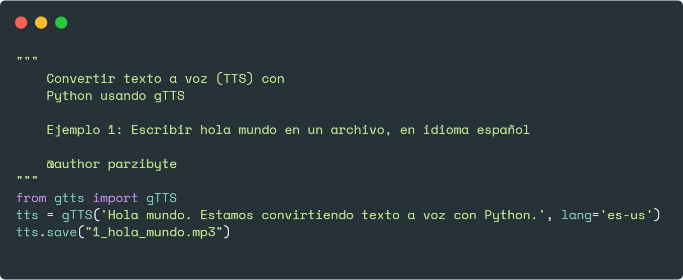 Texto a voz (TTS) con Python y gTTS