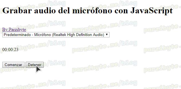 Grabar audio del micrófono con JavaScript, getUserMedia y MediaRecorder