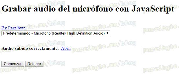 Grabar audio con JavaScript y enviarlo a PHP