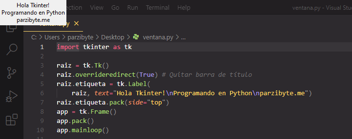 Quitar barra de título y botones de ventana con Tkinter y Python